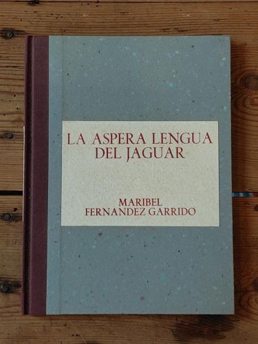 LA ASPERA LENGUA DEL JAGUAR. 